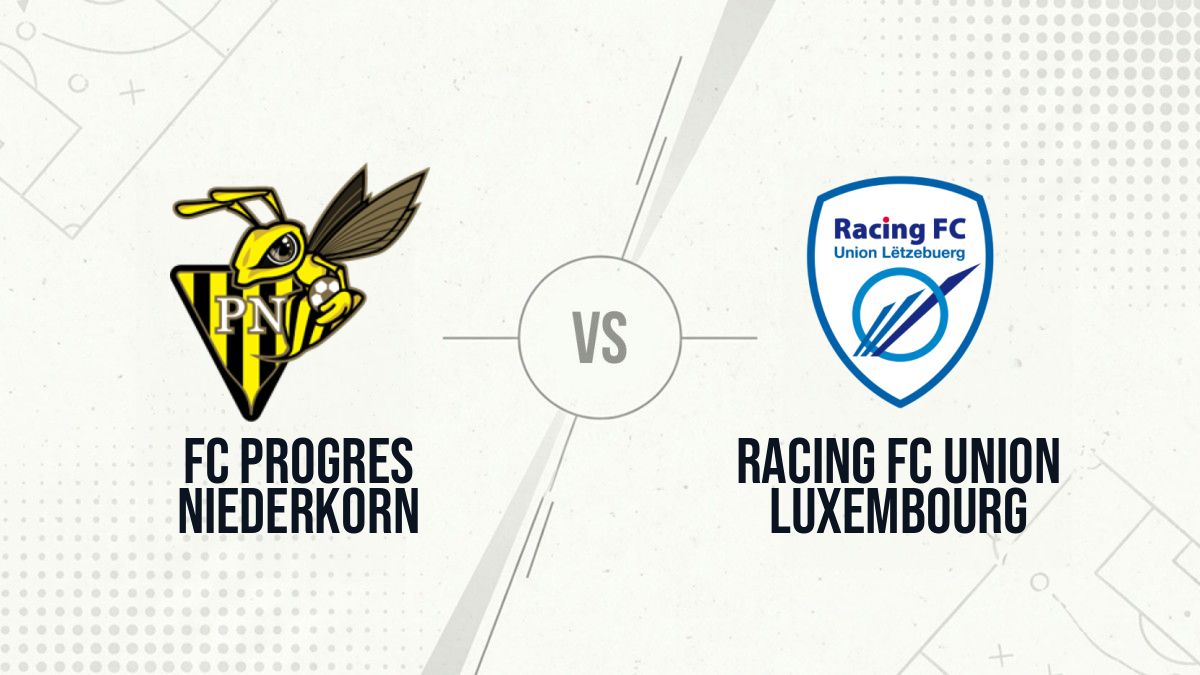 Pronostic FC Progres Niederkorn Racing FC Union Luxembourg