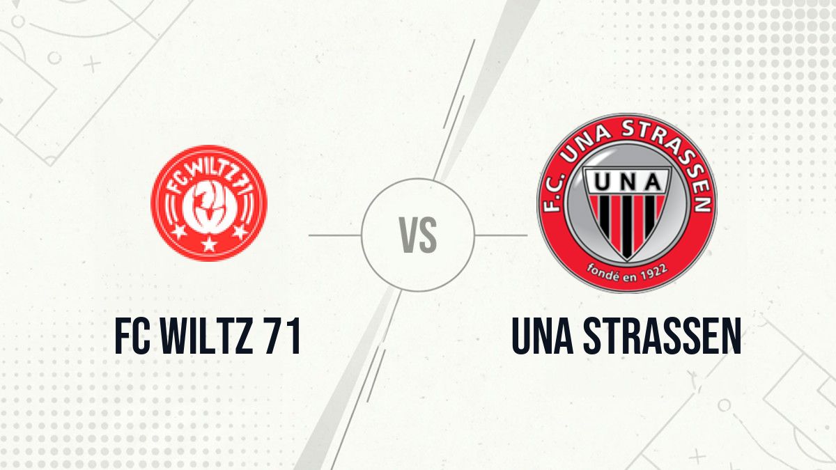 Pronostic FC Wiltz 71 Una Strassen