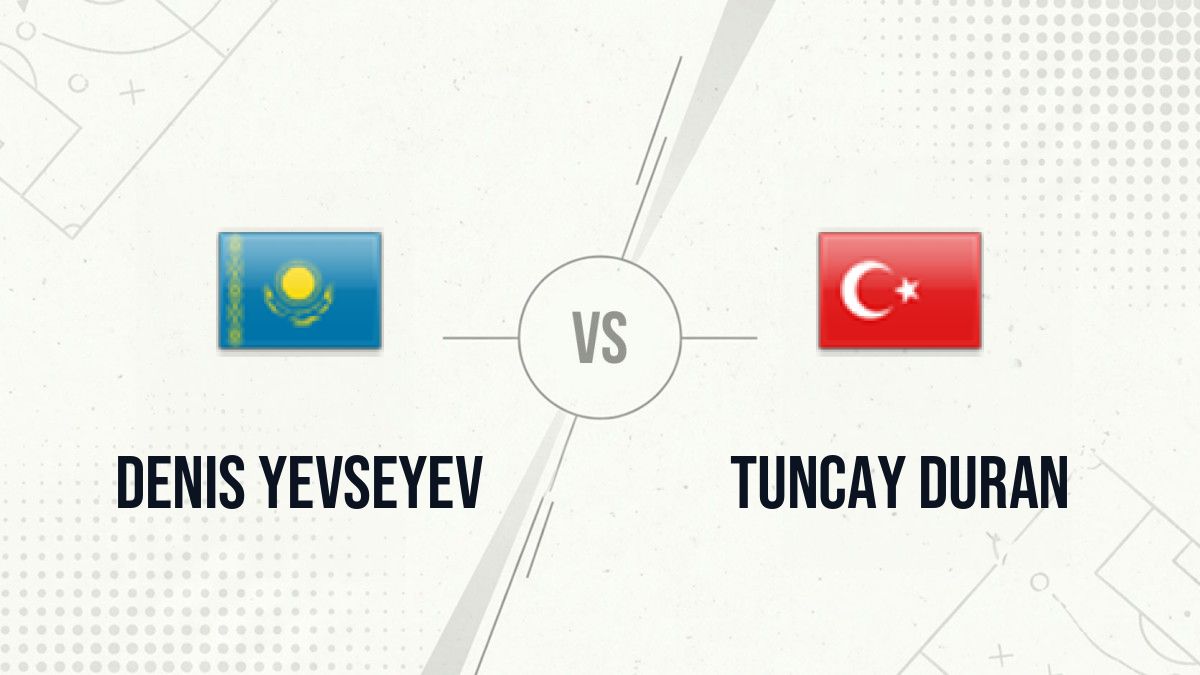 Pronostic Denis Yevseyev Tuncay Duran