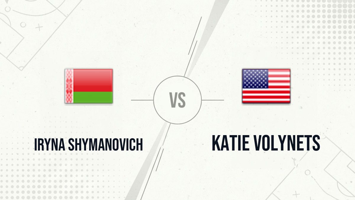 Pronostic Iryna Shymanovich Katie Volynets