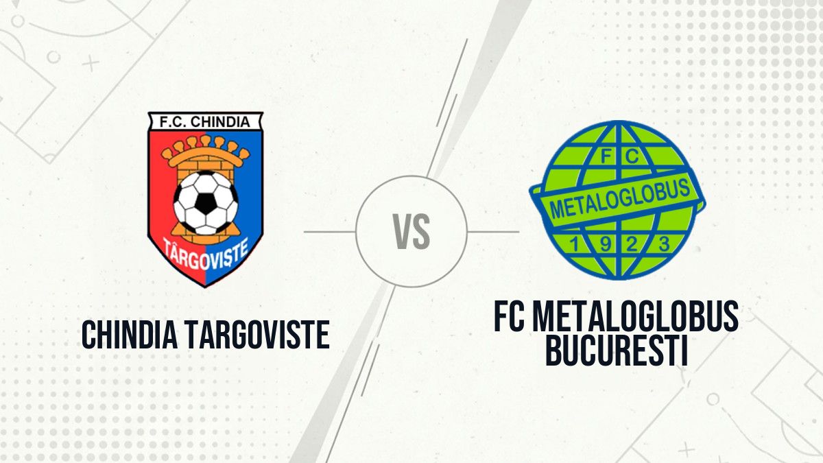 Pronostic Chindia Targoviste FC Metaloglobus Bucuresti