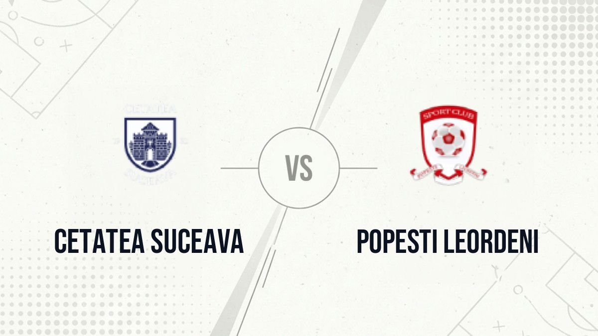 Pronostic Cetatea Suceava Popesti Leordeni