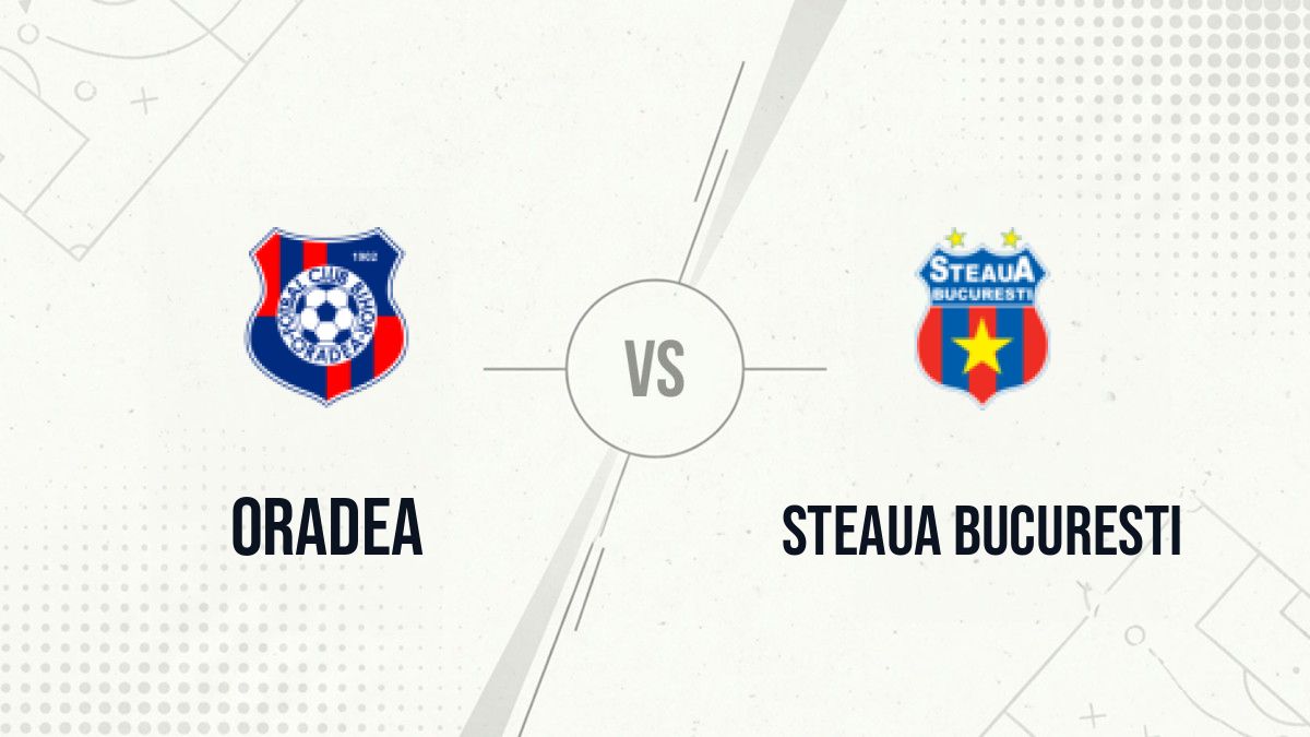 Pronostic Oradea Steaua Bucuresti