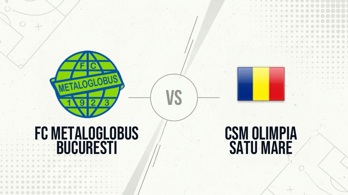 Pronostic FC Metaloglobus Bucuresti CSM Olimpia Satu Mare