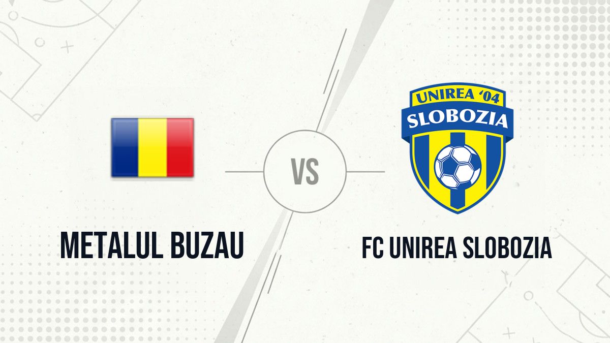 Pronostic Metalul Buzau FC Unirea Slobozia