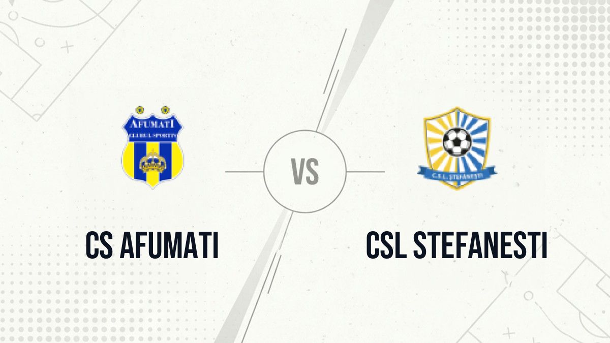 Pronostic CS Afumati CSL Stefanesti