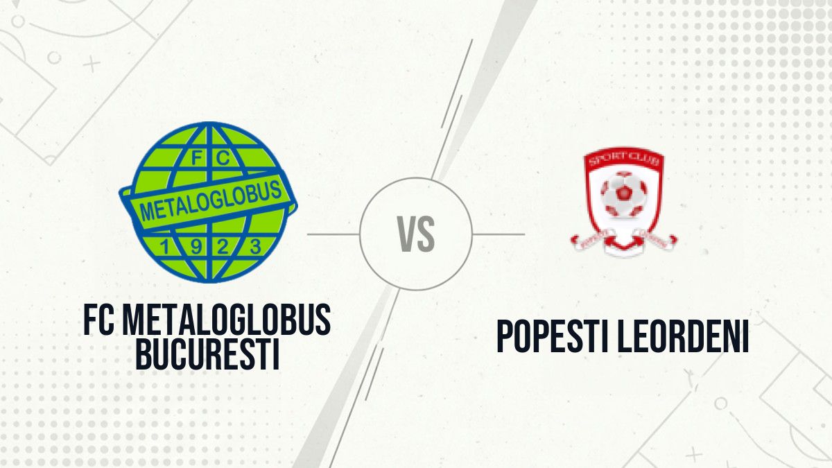 Pronostic FC Metaloglobus Bucuresti Popesti Leordeni