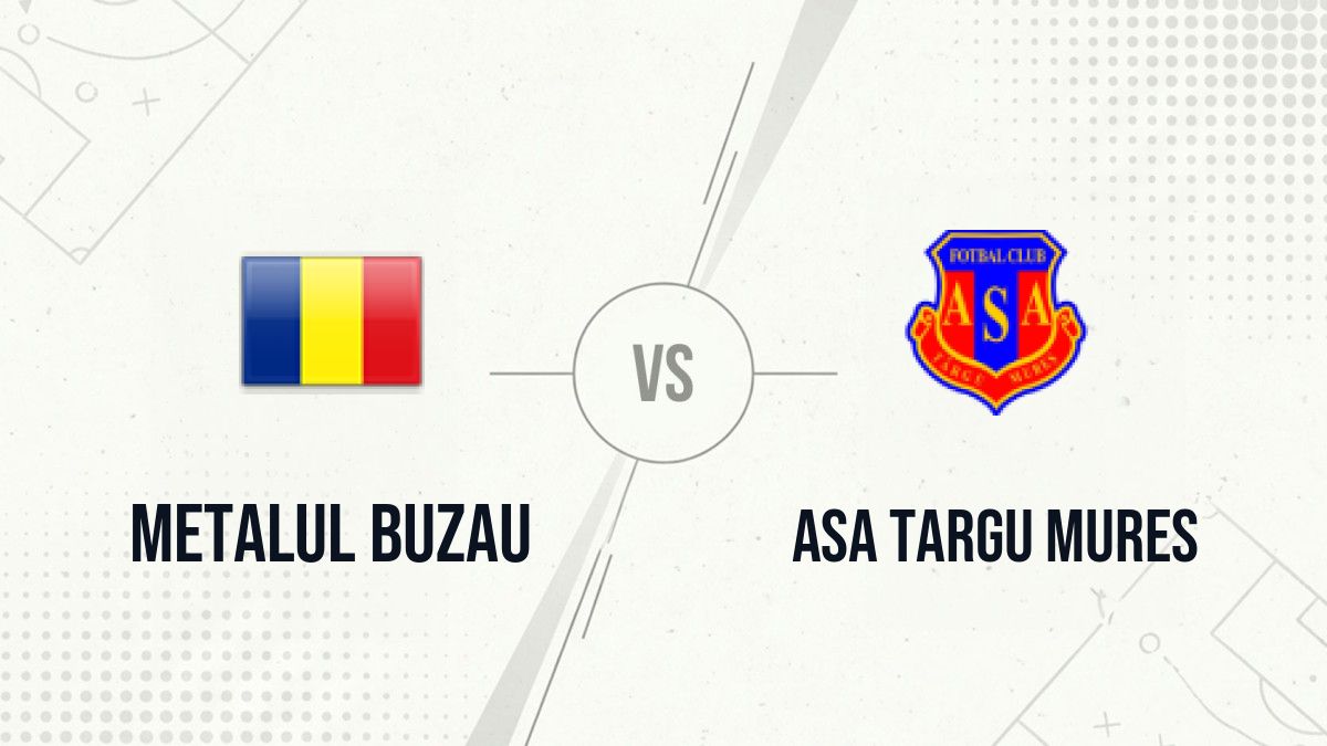 Pronostic Metalul Buzau ASA Targu Mures