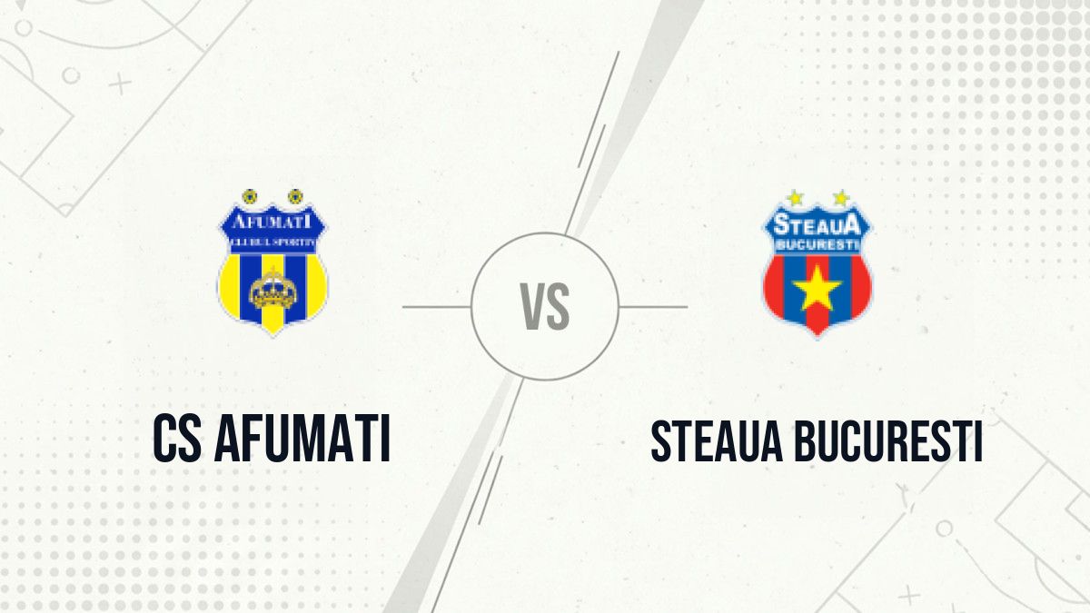 Pronostic CS Afumati Steaua Bucuresti