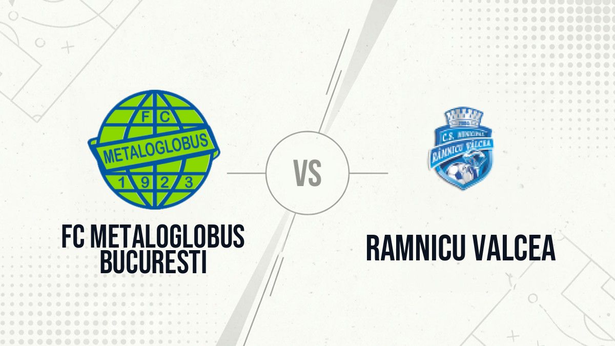 Pronostic FC Metaloglobus Bucuresti Ramnicu Valcea