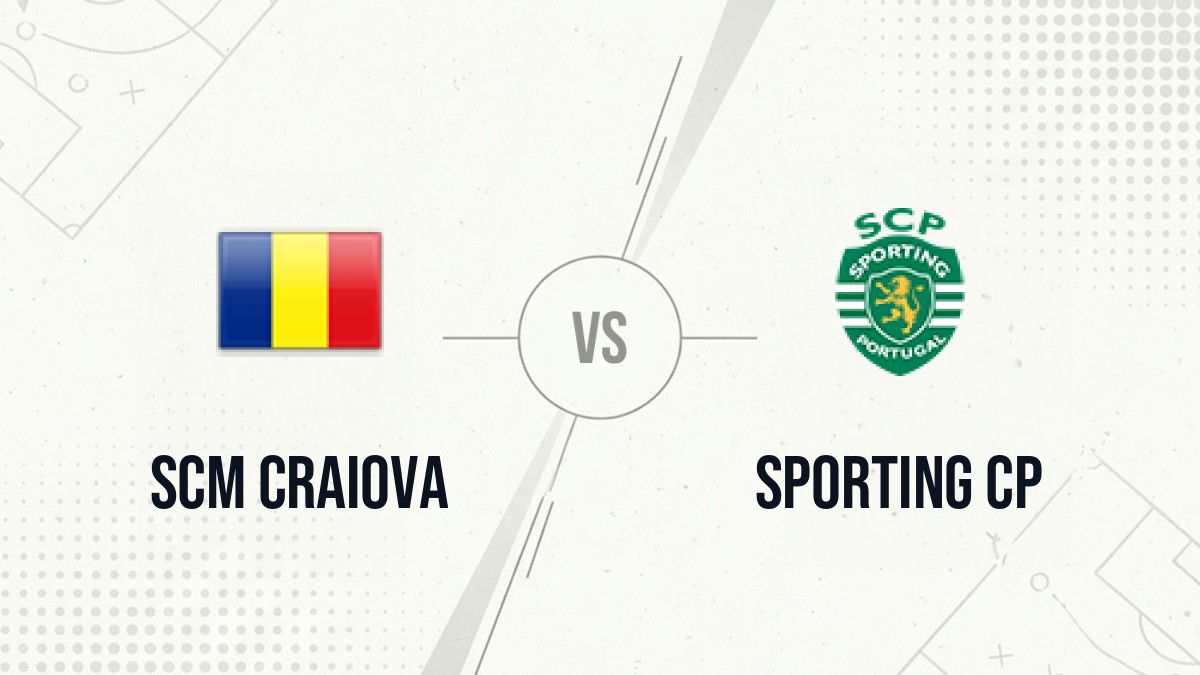 Pronostic SCM Craiova Sporting CP