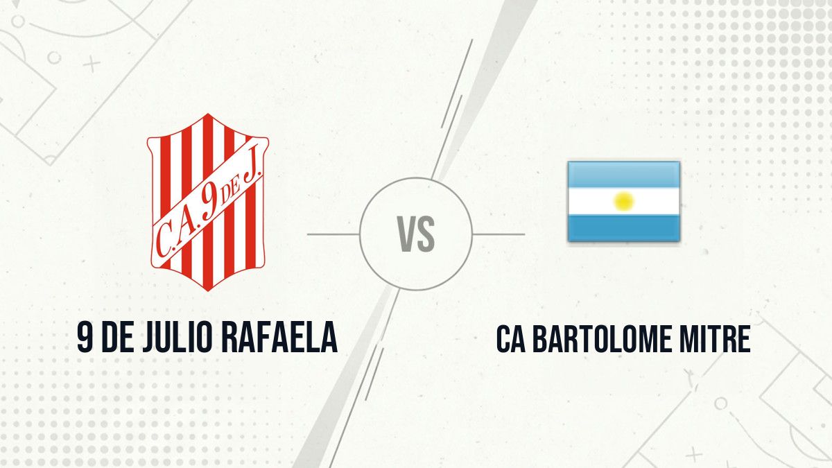 Pronostic 9 de Julio Rafaela CA Bartolome Mitre