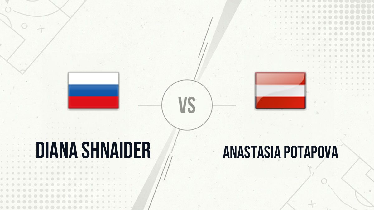 Pronostic Diana Shnaider Anastasia Potapova