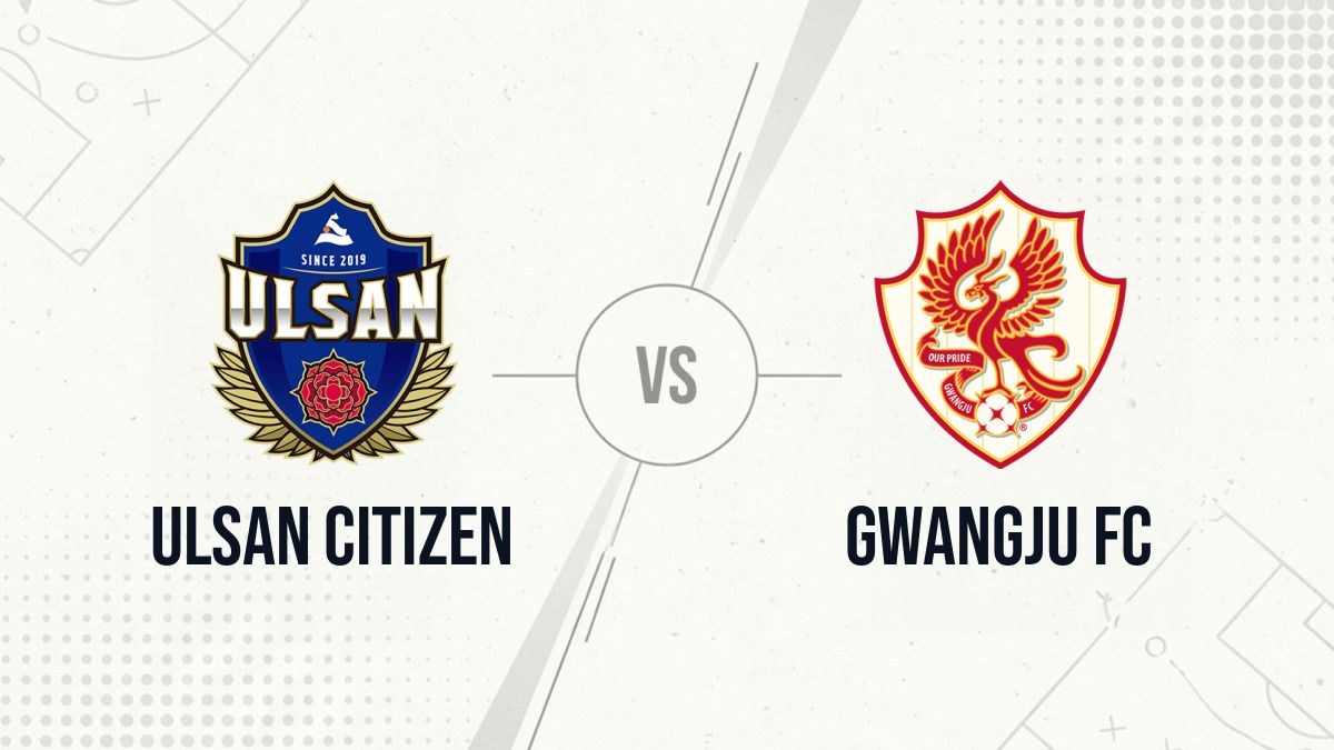 Pronostic Ulsan Citizen Gwangju FC