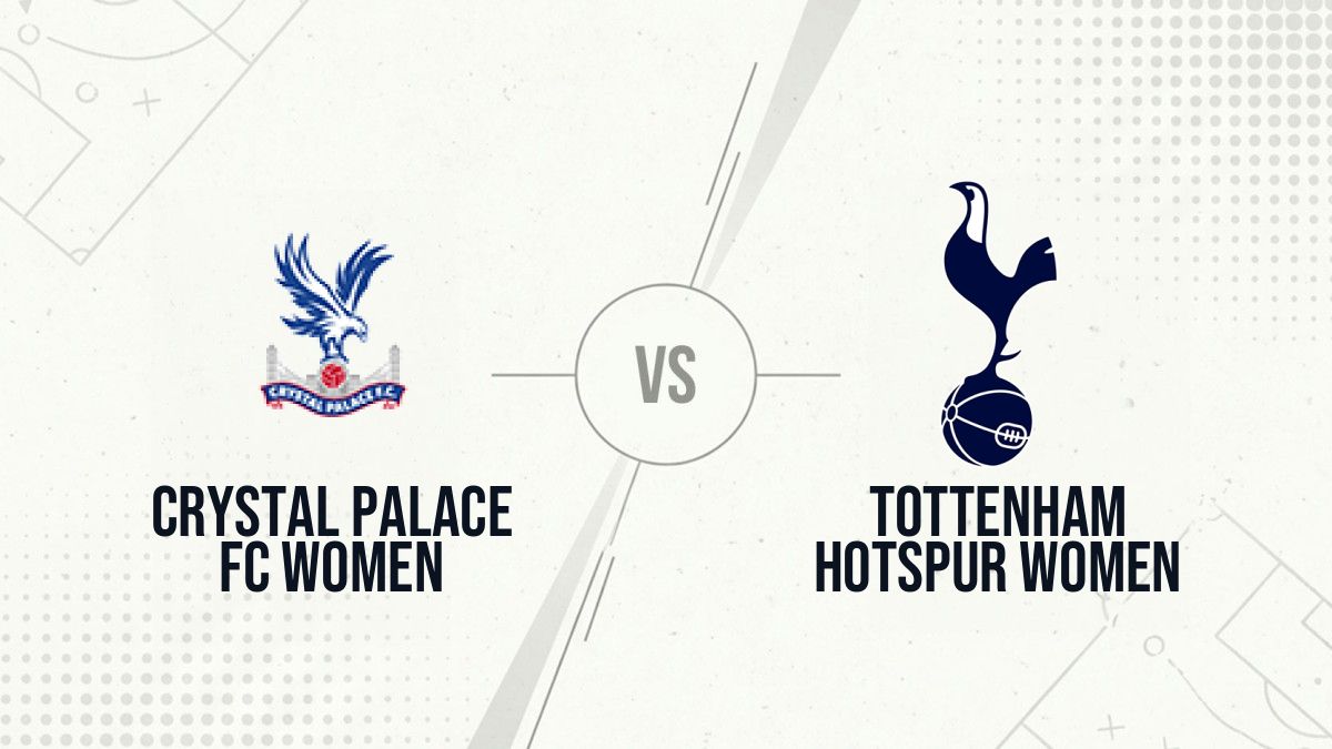 Pronostic Crystal Palace FC Women Tottenham Hotspur Women