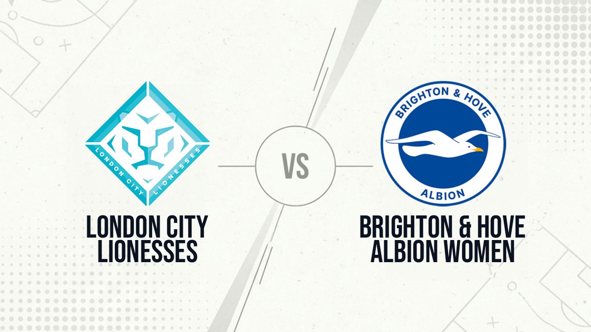 Pronostic London City Lionesses Brighton & Hove Albion Women