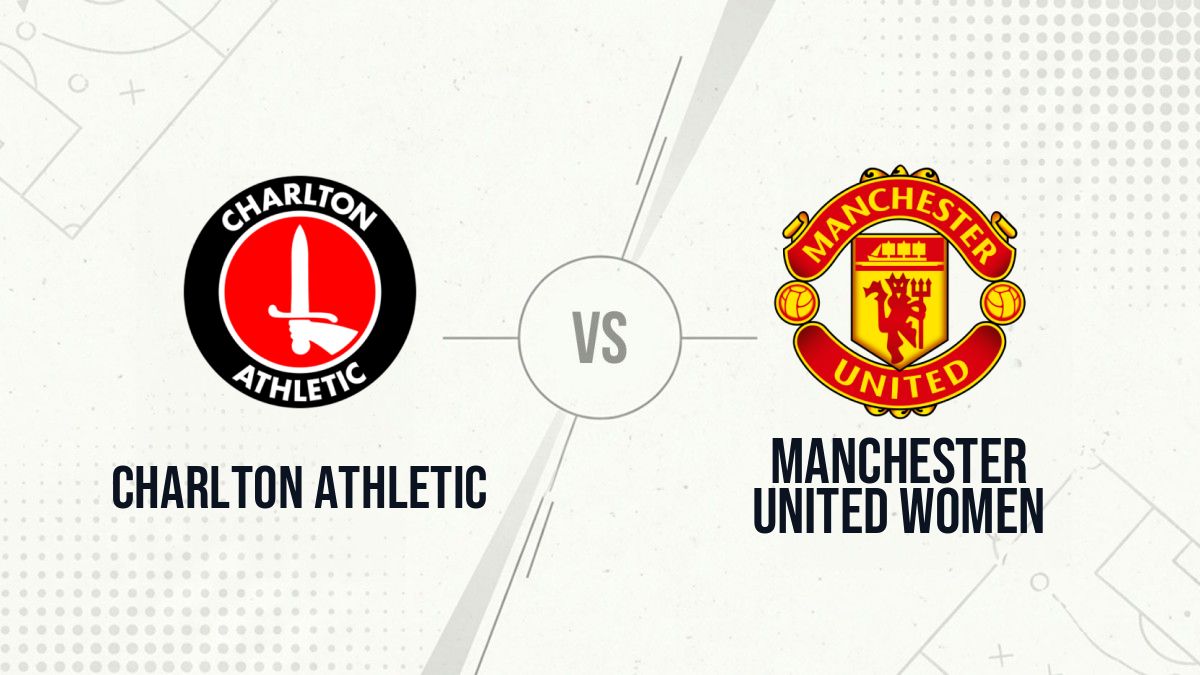 Pronostic Charlton Athletic Manchester United Women