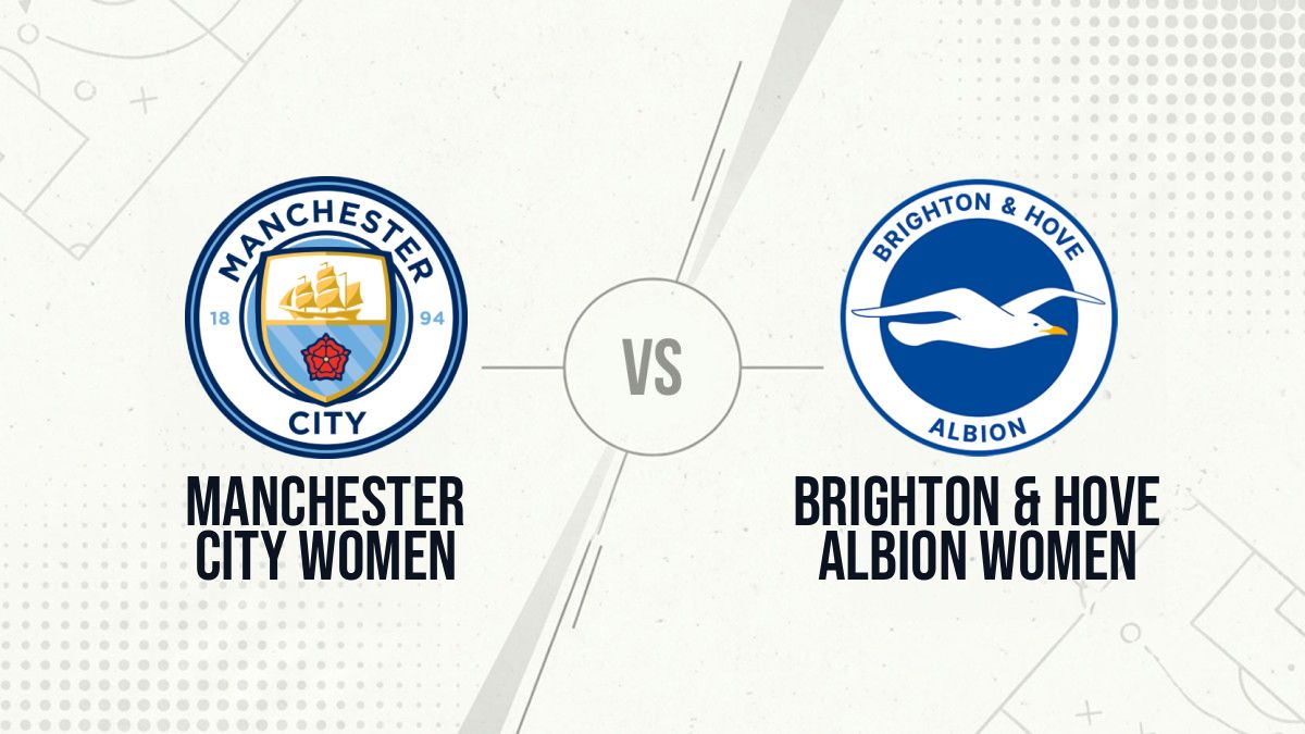 Pronostic Manchester City Women Brighton & Hove Albion Women