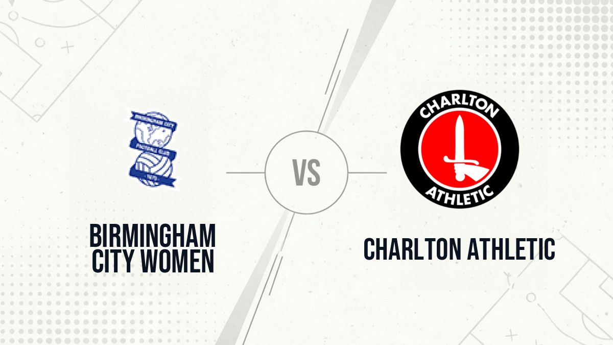 Pronostic Birmingham City Women Charlton Athletic