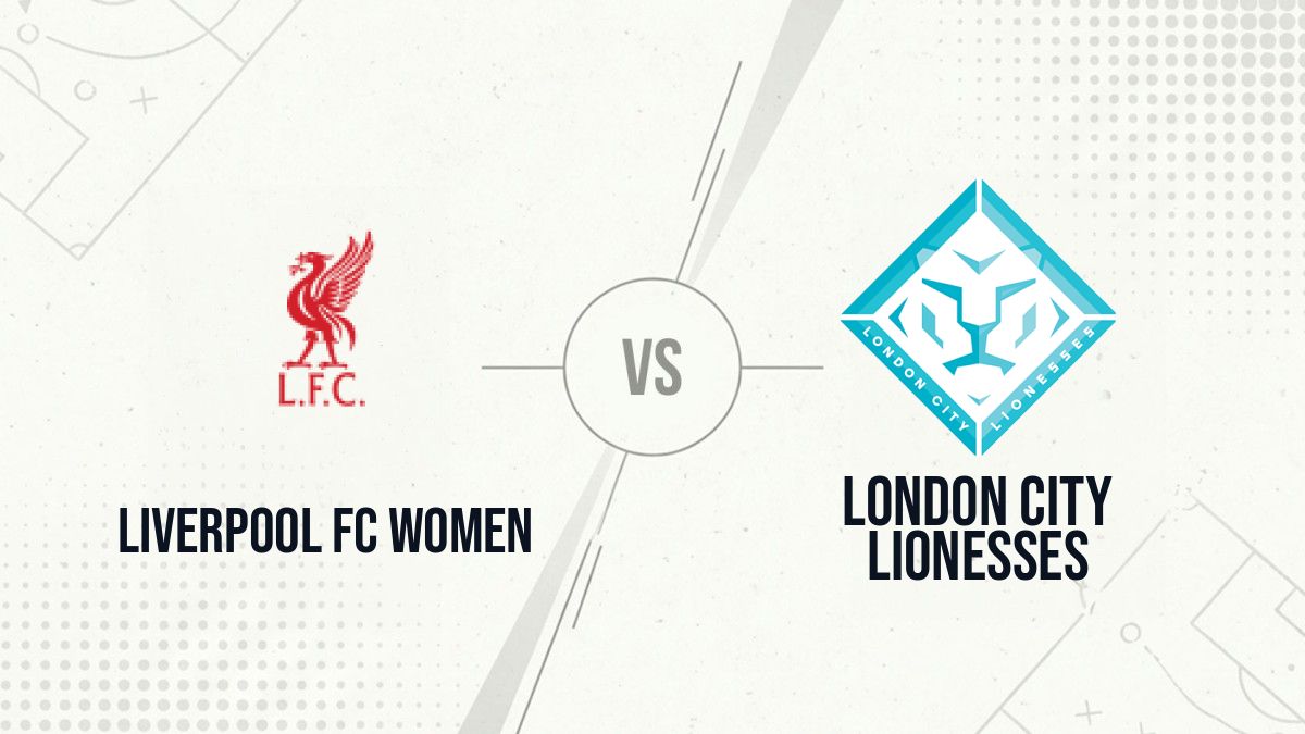 Pronostic Liverpool FC Women London City Lionesses