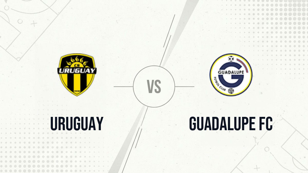 Pronostic Uruguay Guadalupe FC