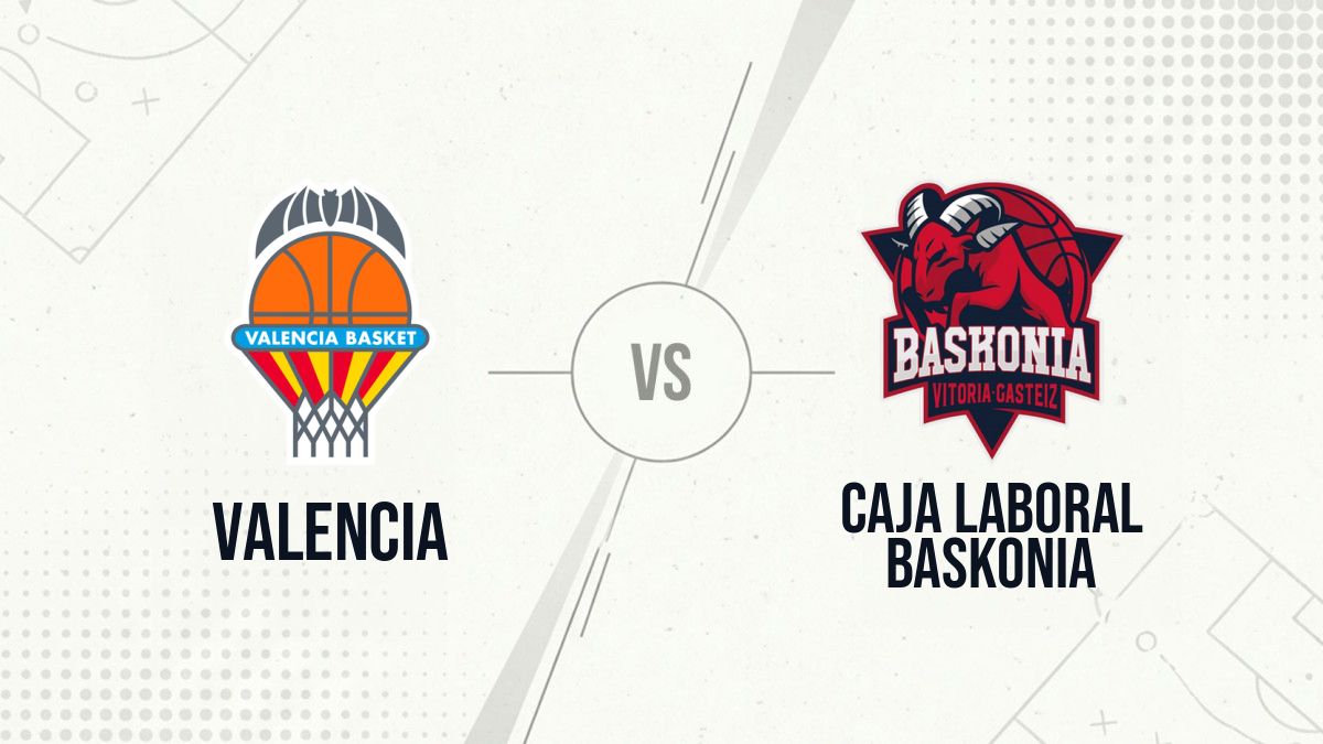 Pronostic Valencia Caja Laboral Baskonia