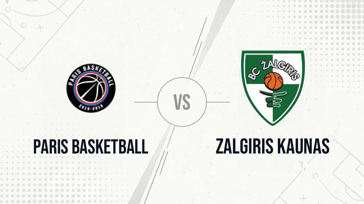 Pronostic Paris Basketball Zalgiris Kaunas