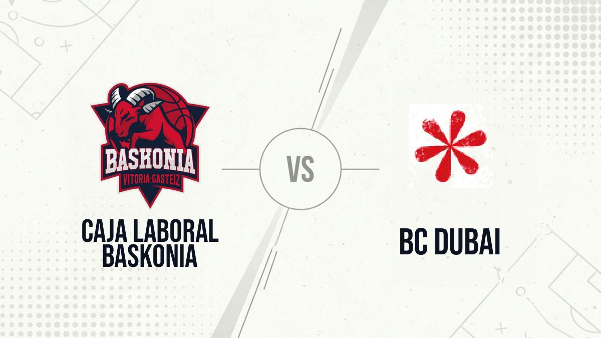 Pronostic Caja Laboral Baskonia BC Dubai