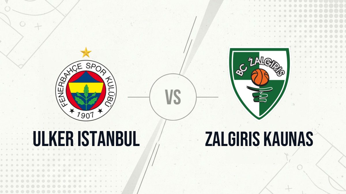 Pronostic Ulker Istanbul Zalgiris Kaunas