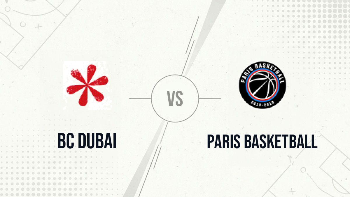 Pronostic BC Dubai Paris Basketball