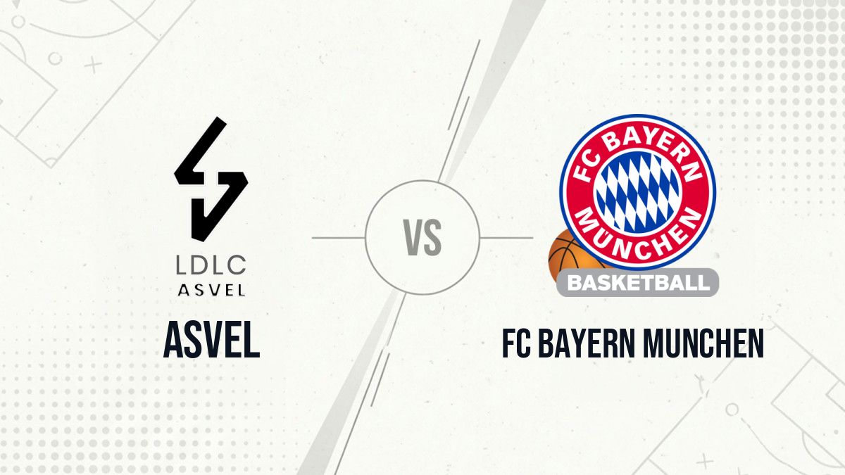 Pronostic ASVEL FC Bayern Munchen