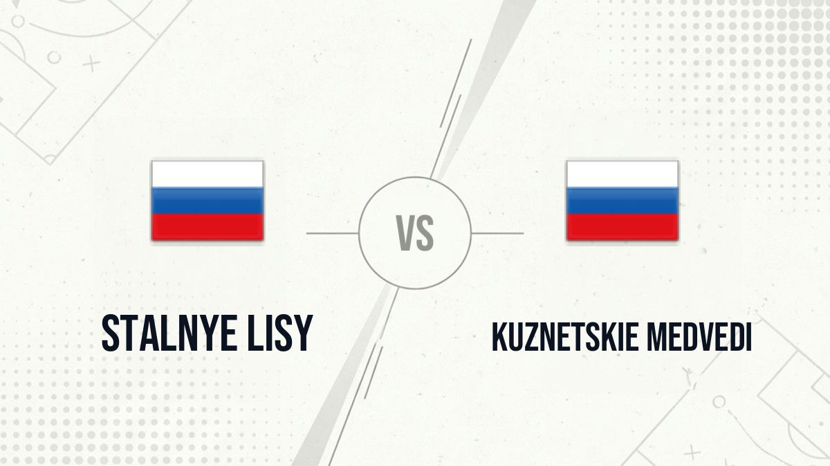 Pronostic Stalnye Lisy Kuznetskie Medvedi