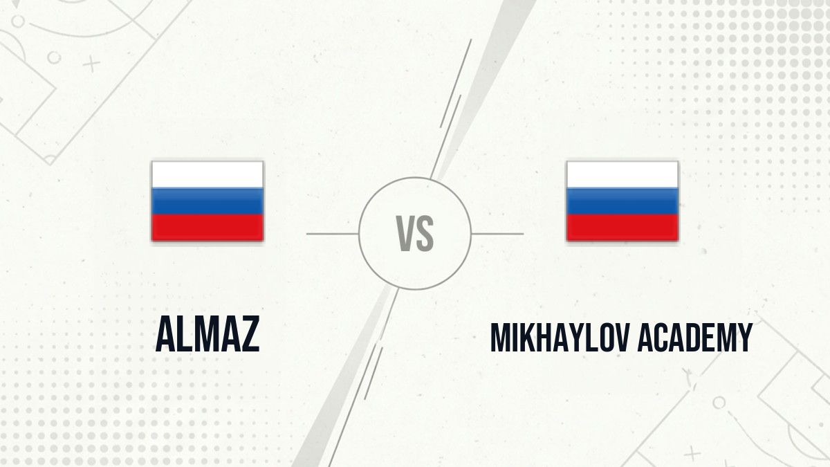 Pronostic Almaz Mikhaylov Academy