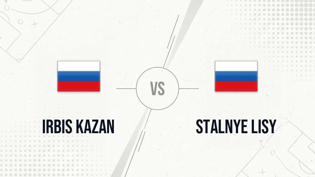 Pronostic Irbis Kazan Stalnye Lisy