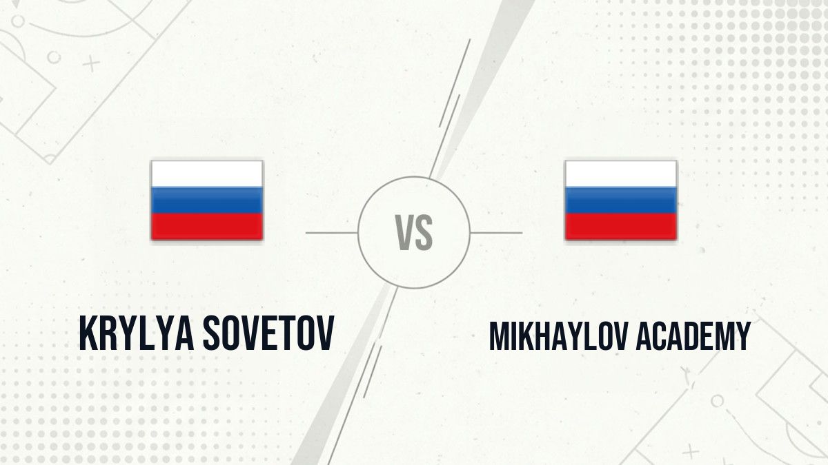 Pronostic Krylya Sovetov Mikhaylov Academy