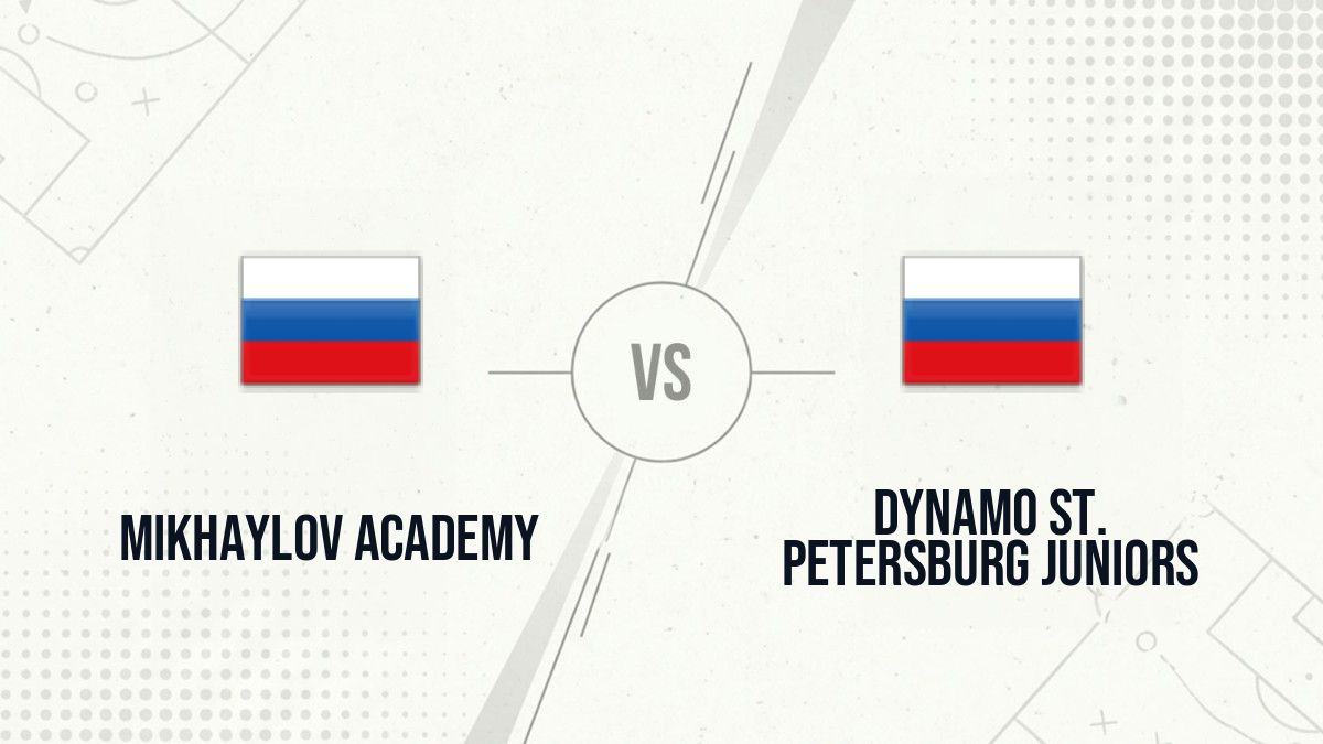 Pronostic Mikhaylov Academy Dynamo St. Petersburg Juniors