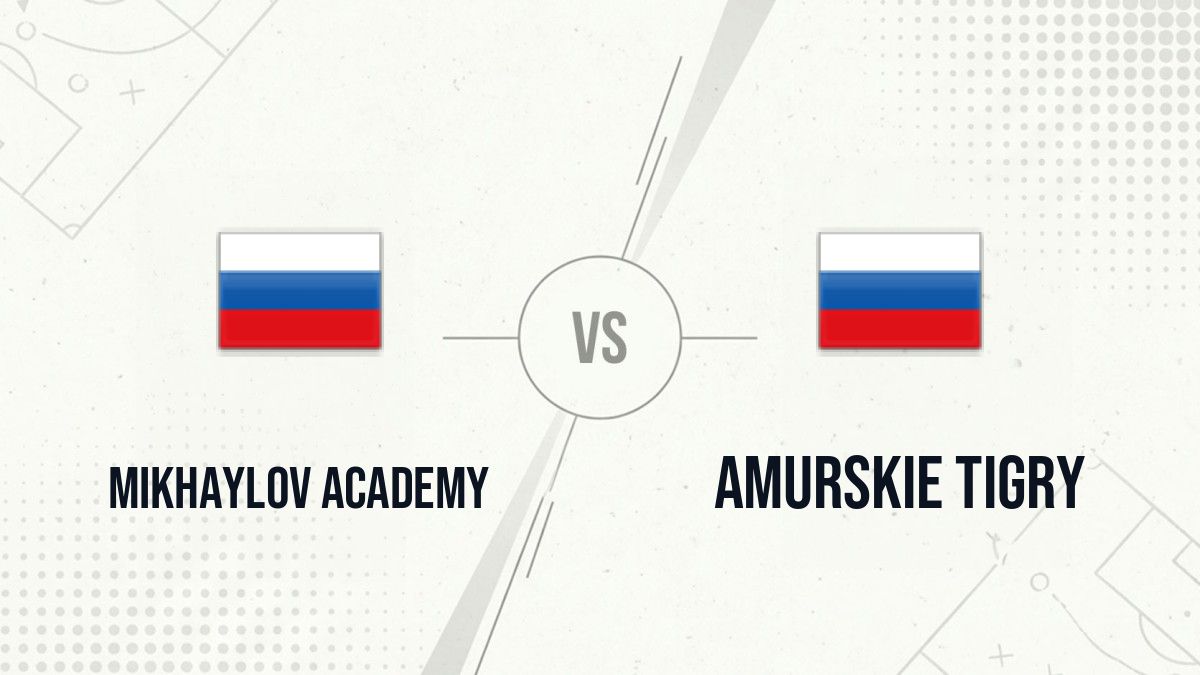 Pronostic Mikhaylov Academy Amurskie Tigry