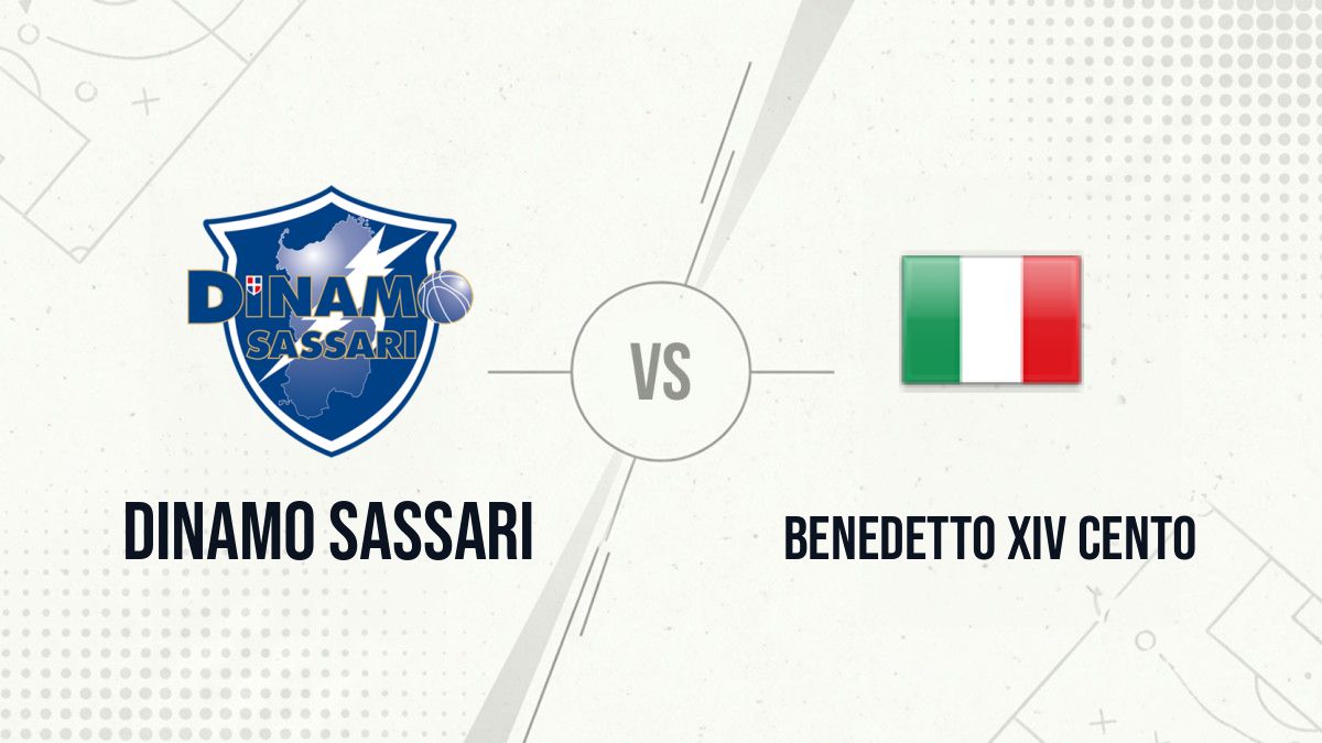 Pronostic Dinamo Sassari Benedetto XIV Cento