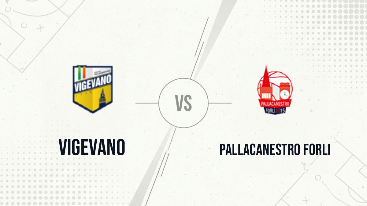 Pronostic Vigevano Pallacanestro Forli