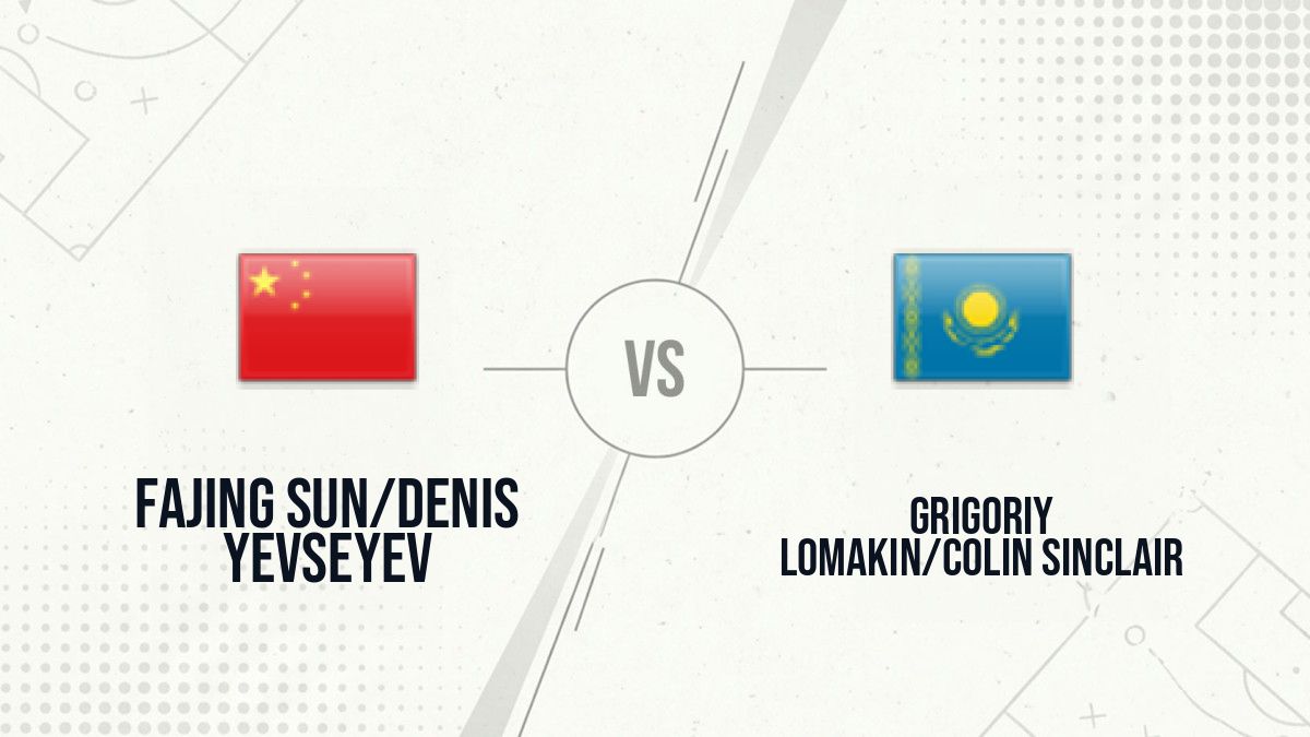 Pronostic Fajing Sun/Denis Yevseyev Grigoriy Lomakin/Colin Sinclair