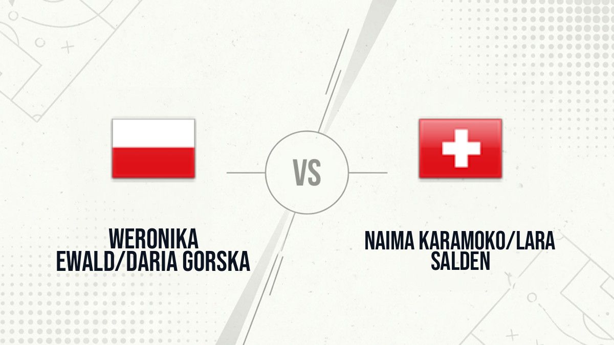 Pronostic Weronika Ewald/Daria Gorska Naima Karamoko/Lara Salden