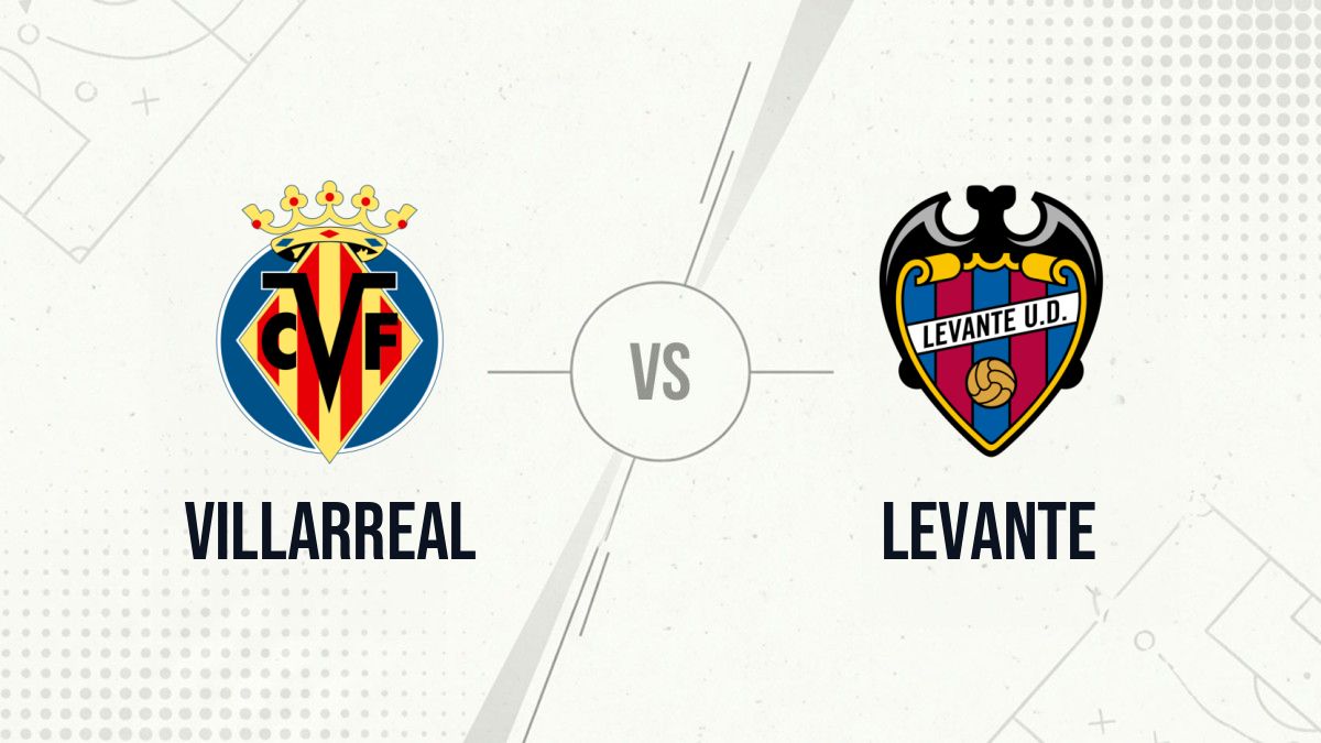 Pronostic Villarreal Levante