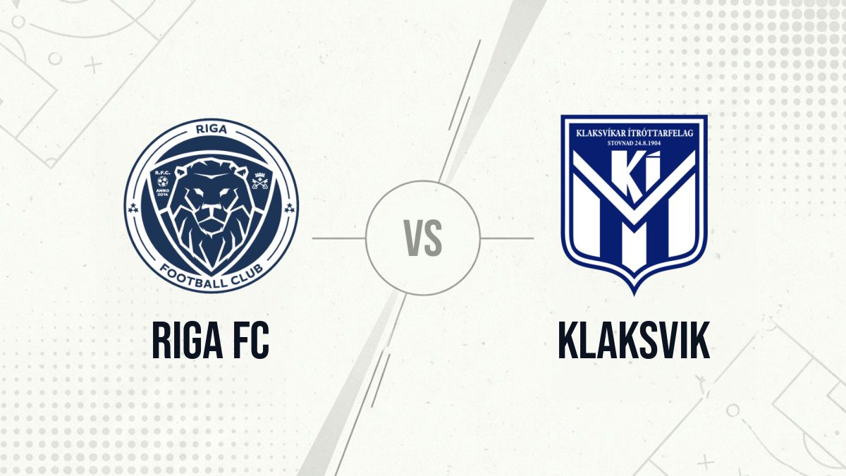 Pronostic Riga FC Klaksvik
