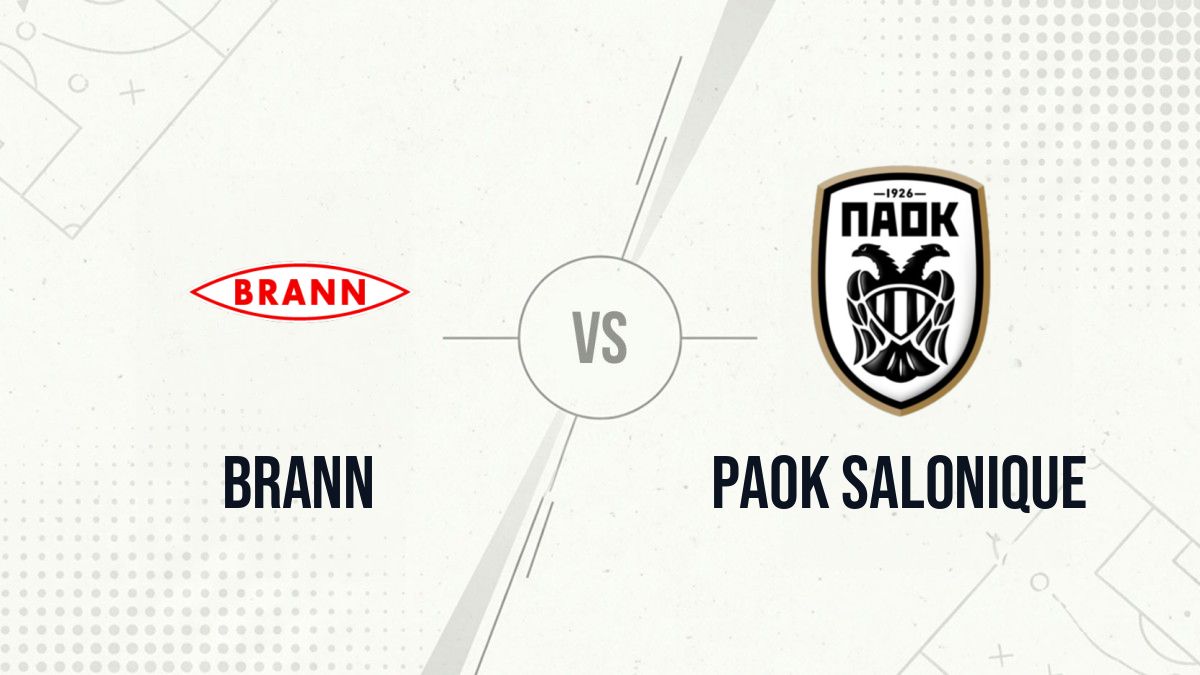 Pronostic Brann PAOK Salonique
