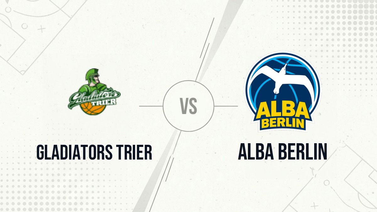 Pronostic Gladiators Trier ALBA BERLIN