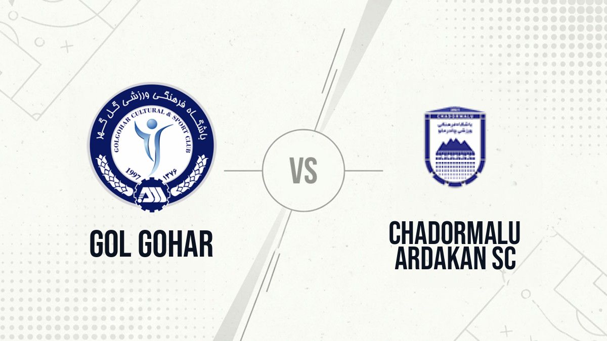 Pronostic Gol Gohar Chadormalu Ardakan SC