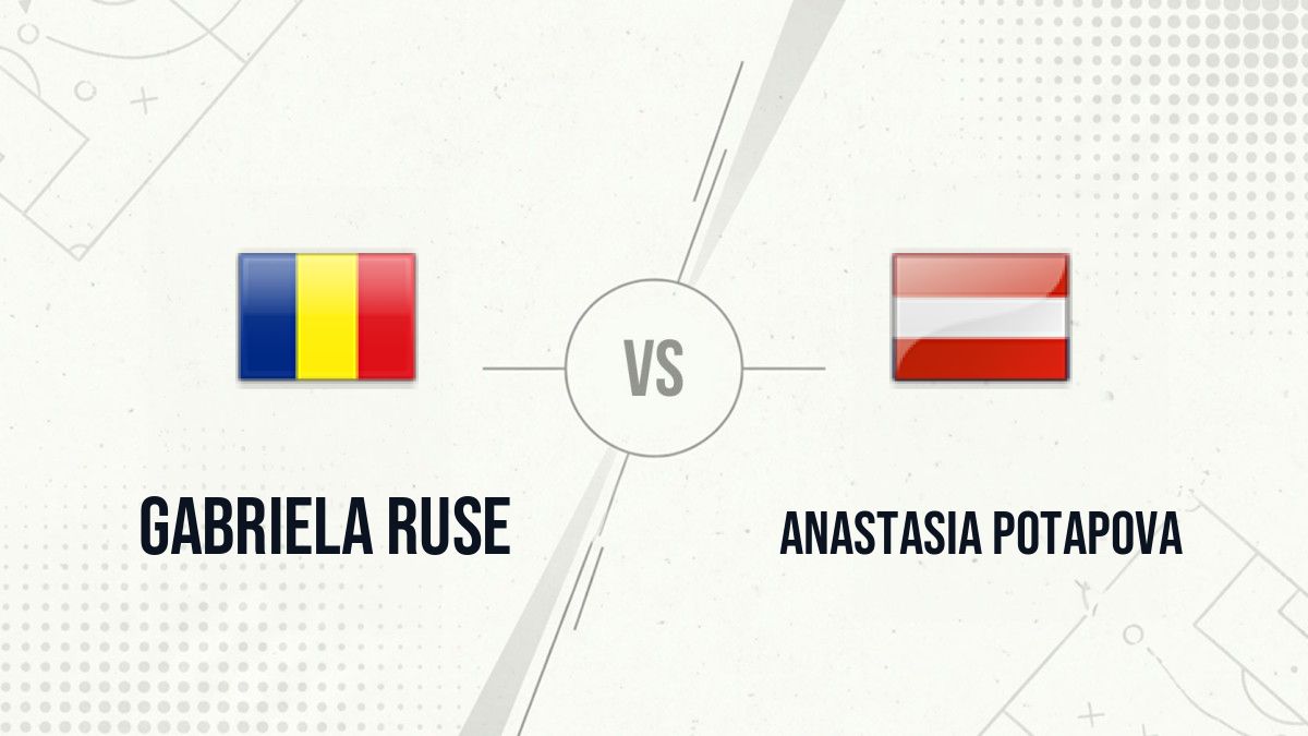 Pronostic Gabriela Ruse Anastasia Potapova