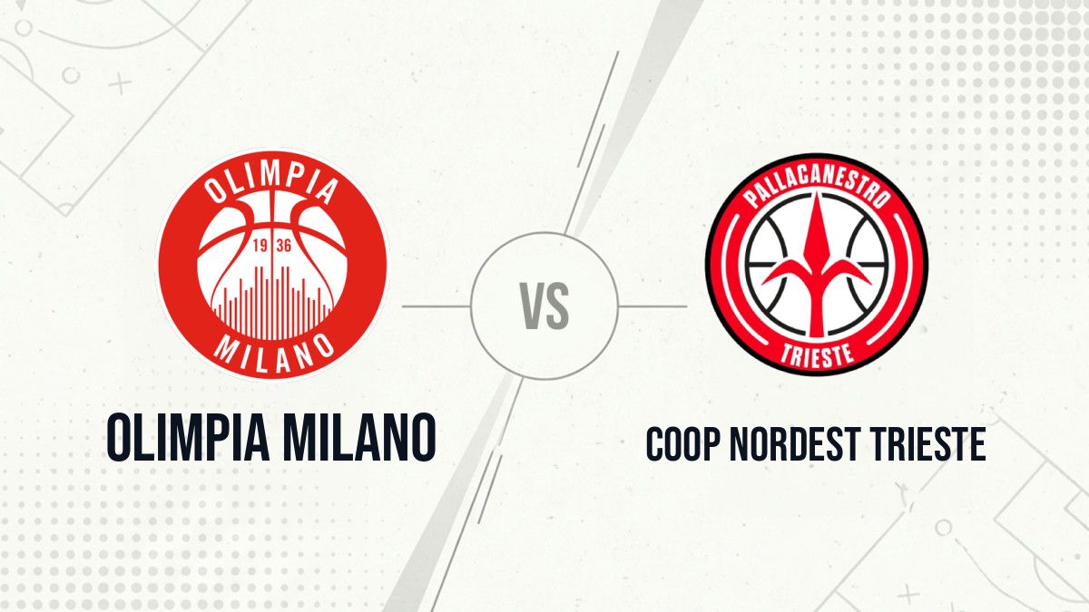 Pronostic Olimpia Milano Coop Nordest Trieste