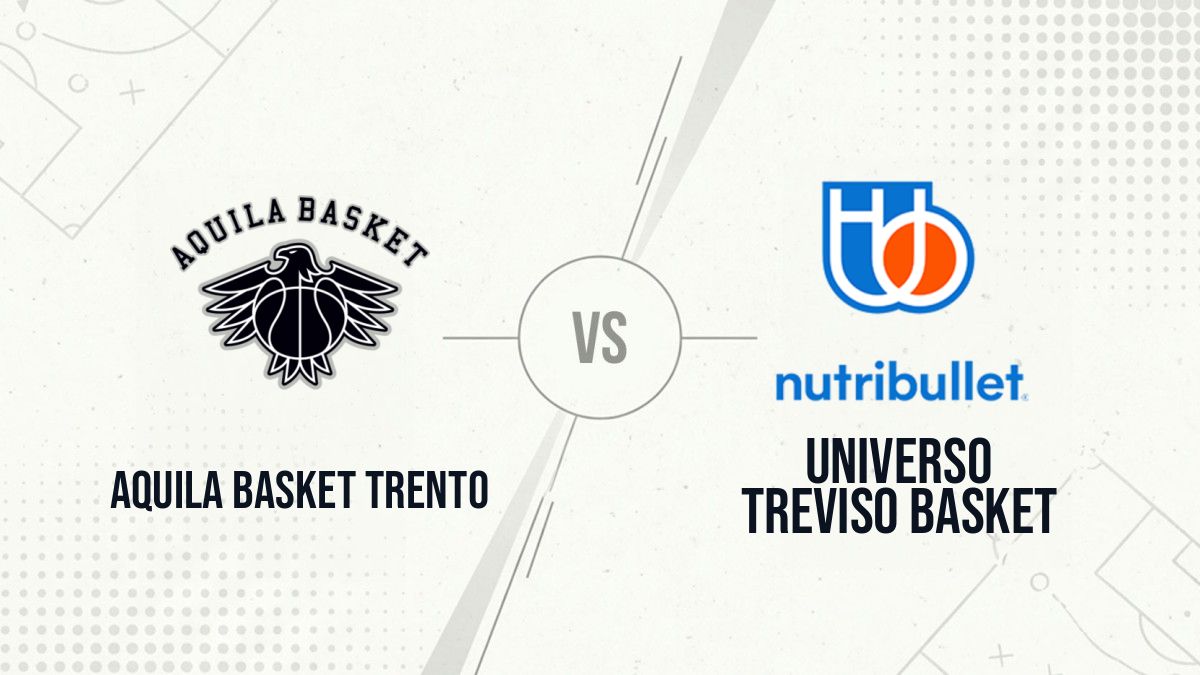Pronostic Aquila Basket Trento Universo Treviso Basket