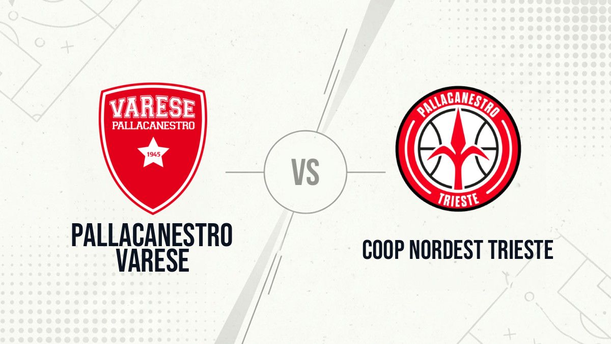 Pronostic Pallacanestro Varese Coop Nordest Trieste